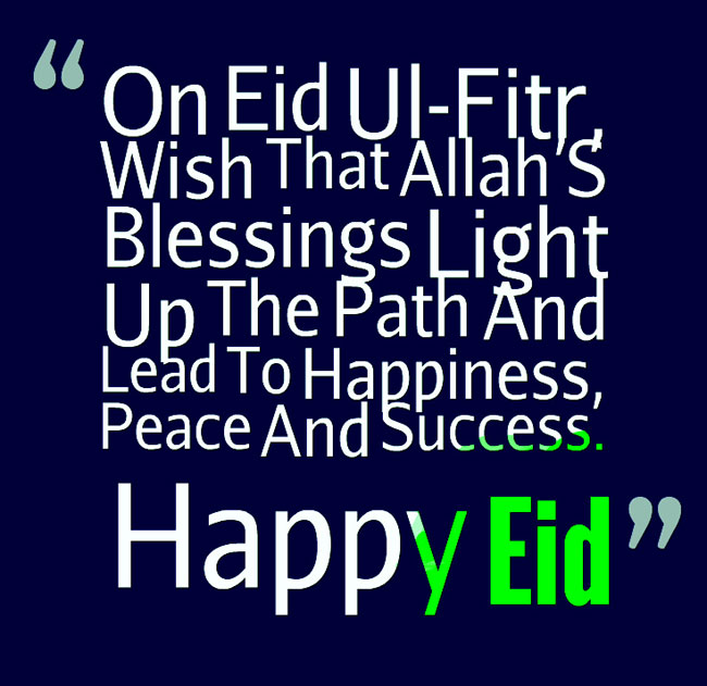 happy eid mubarak quotes